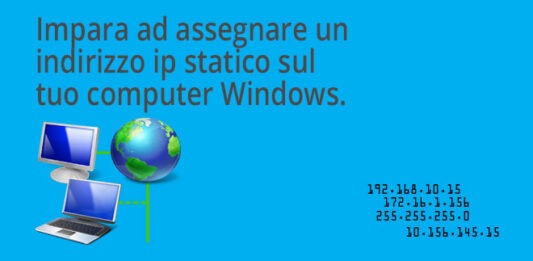 Impostare ip statico impostare-ip-statico-su-un-pc-windows