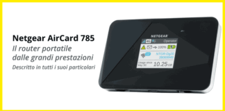 Netgear AirCard 785 – Router Mobile 3G/4G LTE – Recensione netgear-aircard-785-3g-4g-router-mobile-recensione