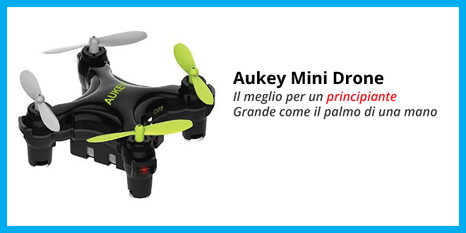 Aukey Mini Drone – Recensione completa Aukey-Mini-Drone-recensione