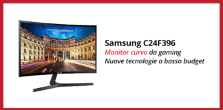 Samsung C24F396 – La recensione completa Samsung C24F396 – La recensione completa
