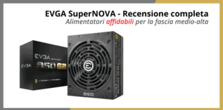 EVGA SuperNOVA Alimentatore per pc – Recensione completa EVGA SuperNOVA Alimentatore per pc - Recensione completa