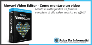 Movavi Video Editor – Come montare un video Movavi Video Editor - Come montare un video