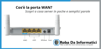 Cos’è la porta WAN? Cos'è la porta WAN?