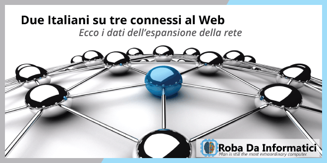 Due italiani su tre connessi al Web, sale la quota degli smartphone Due italiani su tre connessi al Web, sale la quota degli smartphone