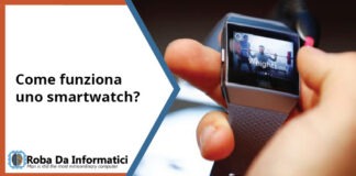 Smartwatch – come funziona? Smartwatch - come funziona?