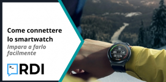 Come connettere lo smartwatch Come connettere lo smartwatch - Impara a farlo facilmente