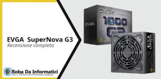 EVGA SuperNova G3 – Recensione completa EVGA SuperNova G3 - Recensione completa