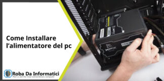 Come montare l’alimentatore del PC come installare l'alimentatore del pc