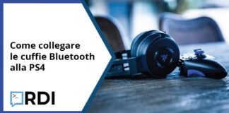 Come collegare le cuffie Bluetooth alla PS4 Come collegare le cuffie Bluetooth alla PS4
