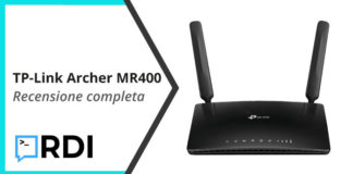 TP-Link Archer MR400 Modem/Router 4G – Recensione completa TP-Link Archer MR400
