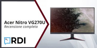 Acer Nitro VG270U – Recensione completa Acer Nitro VG270U - Recensione completa