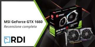 MSI GeForce GTX 1660 – Recensione completa MSI GeForce GTX 1660 - Recensione completa