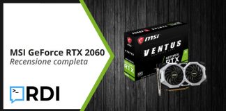 MSI GeForce RTX 2060 VENTUS XS 6G – Recensione completa MSI GeForce RTX 2060 VENTUS XS 6G - Recensione completa