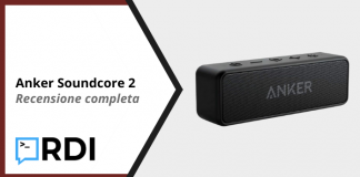 Anker Soundcore 2 – Recensione completa Anker Soundcore 2 - Recensione completa
