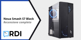 Noua Smash S7 Black – Recensione completa Noua Smash S7 Black - Recensione completa