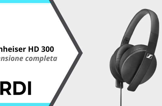 Sennheiser HD 300 - Recensione completa