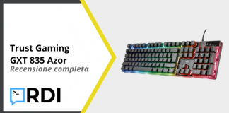 Trust Gaming GXT 835 Azor – Recensione completa Trust Gaming GXT 835 Azor - Recensione completa