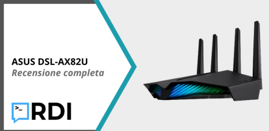 ASUS DSL-AX82U – Recensione completa ASUS DSL-AX82U - Recensione completa