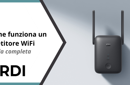 Come funziona un ripetitore WiFi – Guida completa Come funziona un ripetitore WiFi - Guida completa