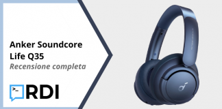 Anker Soundcore Life Q35 – Recensione completa Anker Soundcore Life Q35 - Recensione completa