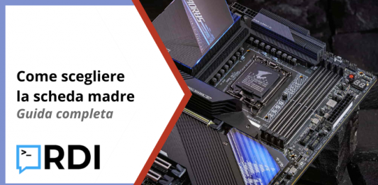 Come scegliere la scheda madre – Guida completa Come scegliere la scheda madre - Guida completa