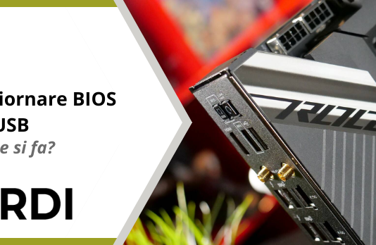 Aggiornare BIOS da USB – Come si fa? Aggiornare BIOS da USB - Come si fa?