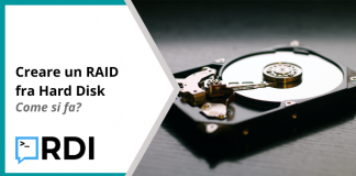Creare un RAID fra Hard Disk – Come si fa? Creare un RAID fra Hard Disk - Come si fa?