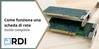 Come funziona una scheda di rete – Guida completa Come funziona una scheda di rete - Guida completa
